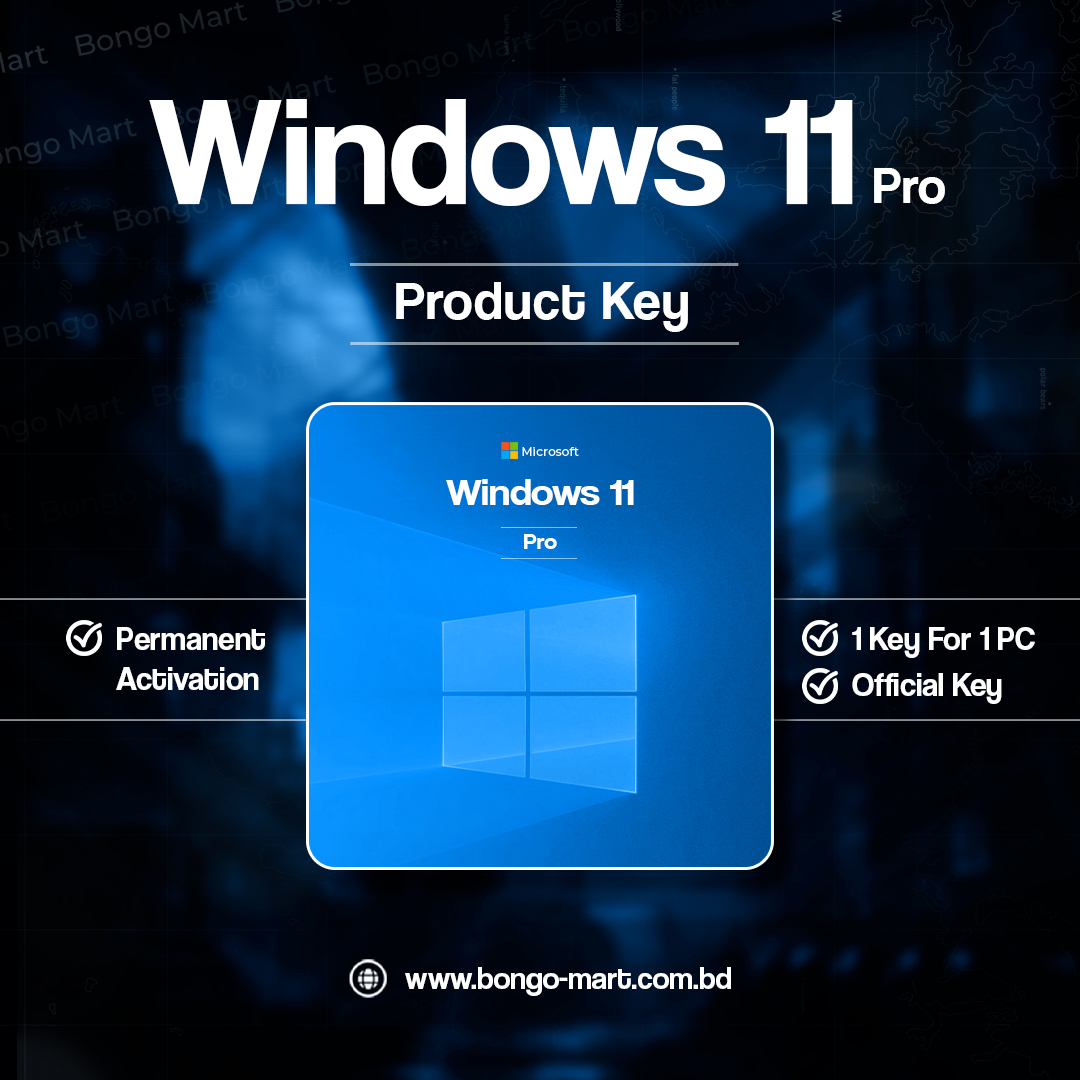 Bongo-Mart.com.bd - Upgrade your PC experience with Windows 11 Pro ...