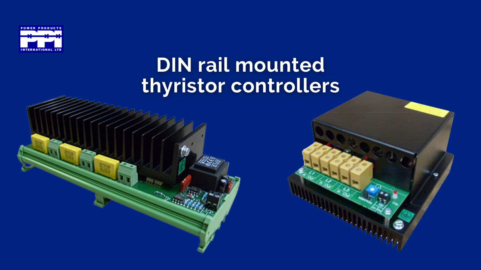 Our range of DIN rail... Power Products International Ltd