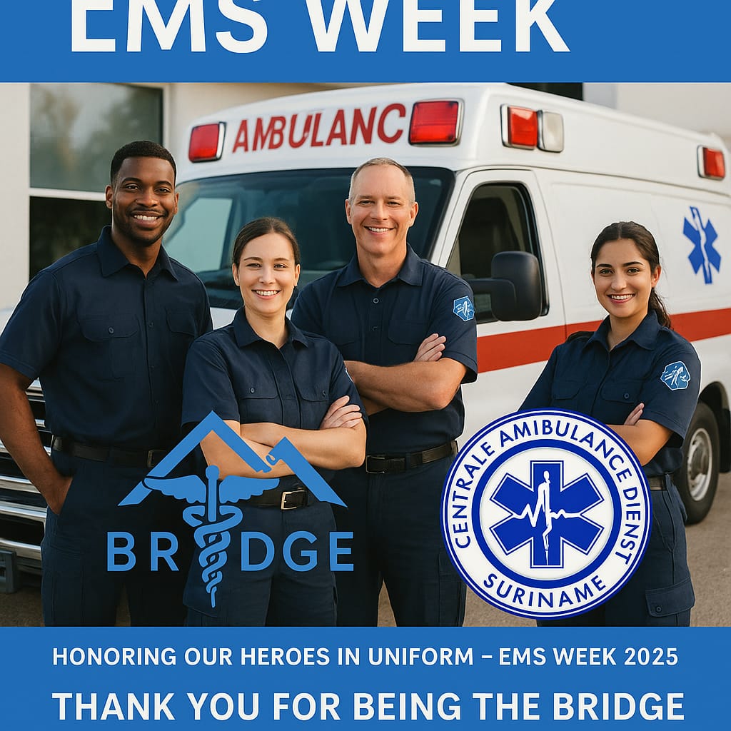Bridge - Honoring Our Heroes in Uniform – EMS Week 2025 This EMS Week ...
