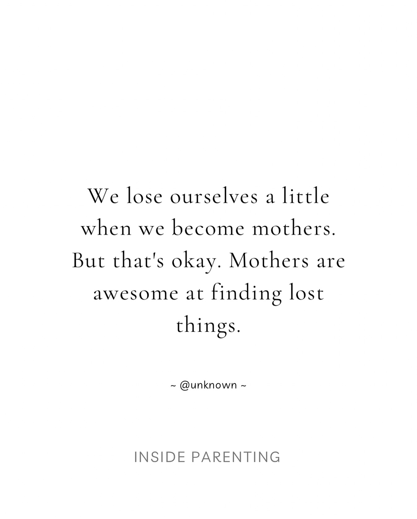 Inside - The best ️ Quote Credit: Unknown ️ Follow @insideparenting for ...