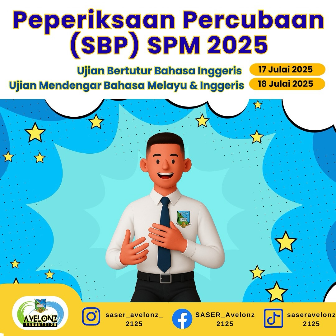 SASER - 𝐏𝐄𝐏𝐄𝐑𝐈𝐊𝐒𝐀𝐀𝐍 𝐏𝐄𝐑𝐂𝐔𝐁𝐀𝐀𝐍 𝐒𝐈𝐉𝐈𝐋 𝐏𝐄𝐋𝐀𝐉𝐀𝐑𝐀𝐍 𝐌𝐀𝐋𝐀𝐘𝐒𝐈𝐀 (𝐒𝐏𝐌) SBP 𝟐𝟎𝟐𝟓 ...