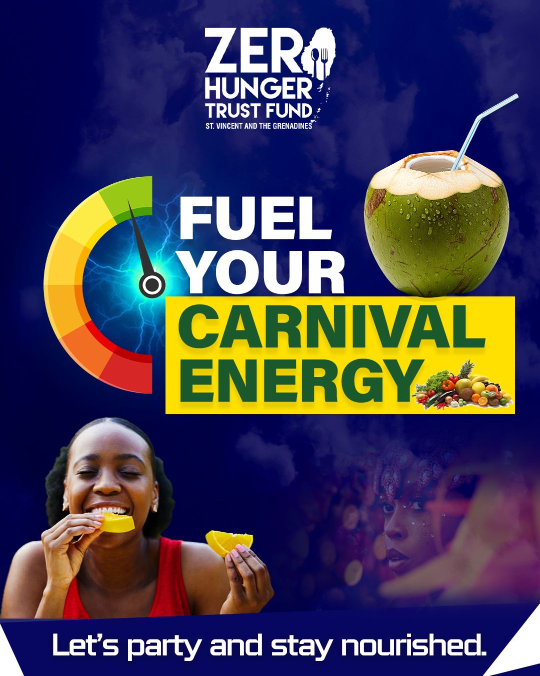 🍉 Fuel your Carnival energy... - Zero Hunger Trust Fund - SVG | Facebook