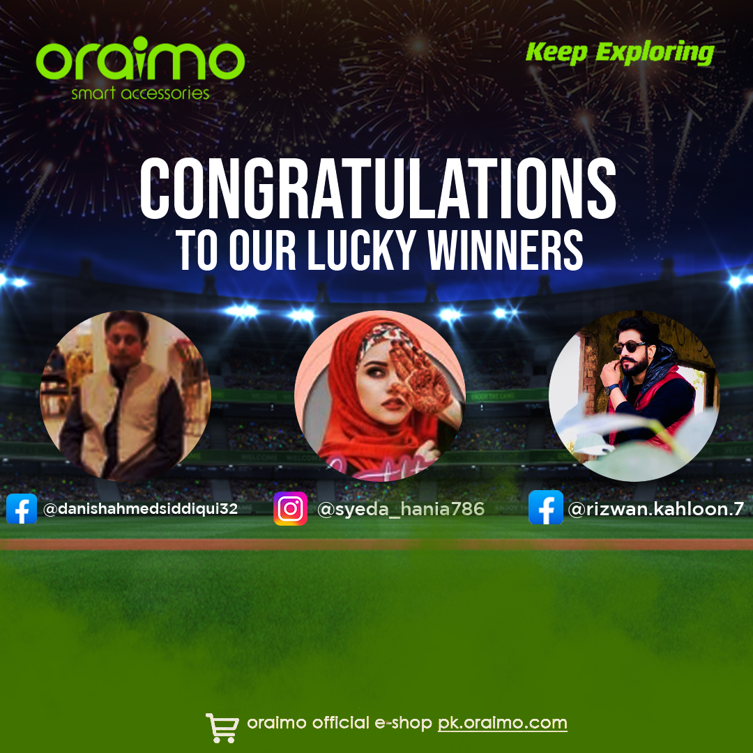oraimo - Congratulations to our PSL contest winners 🥳🎉🎉 Shamim Ahmed ...