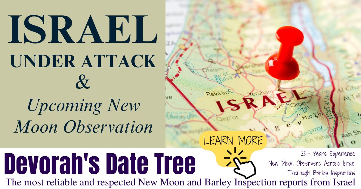 Dea... - Devorah's Date Tree - Restoring the Biblical Calendar | Facebook