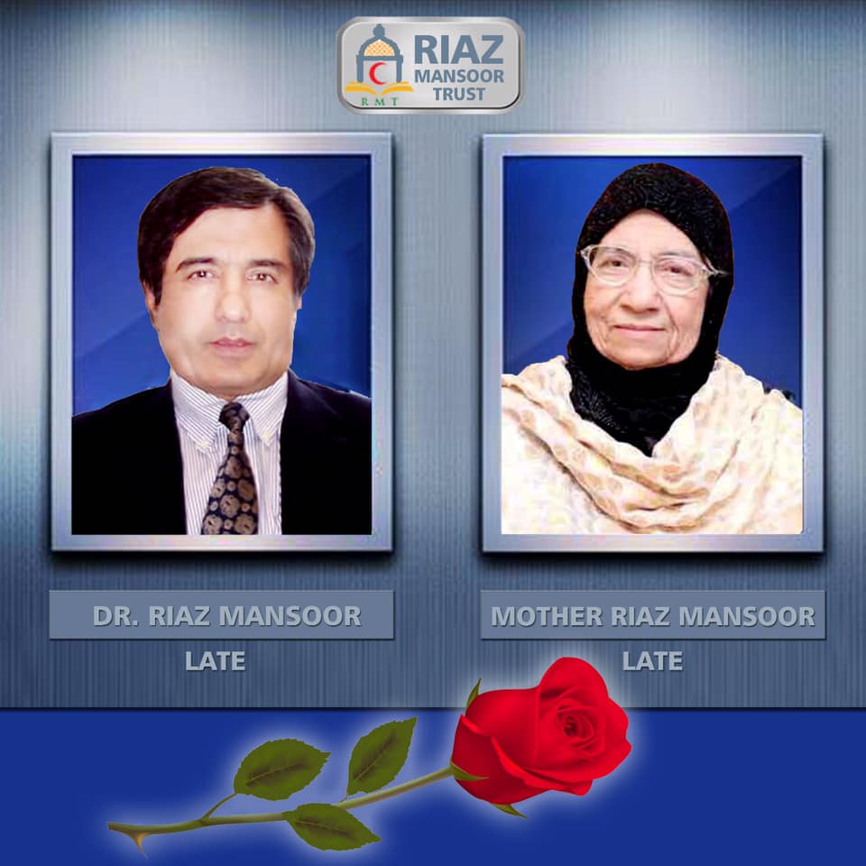 The founder of Riaz Mansoor Trust,... - Riaz Mansoor Trust
