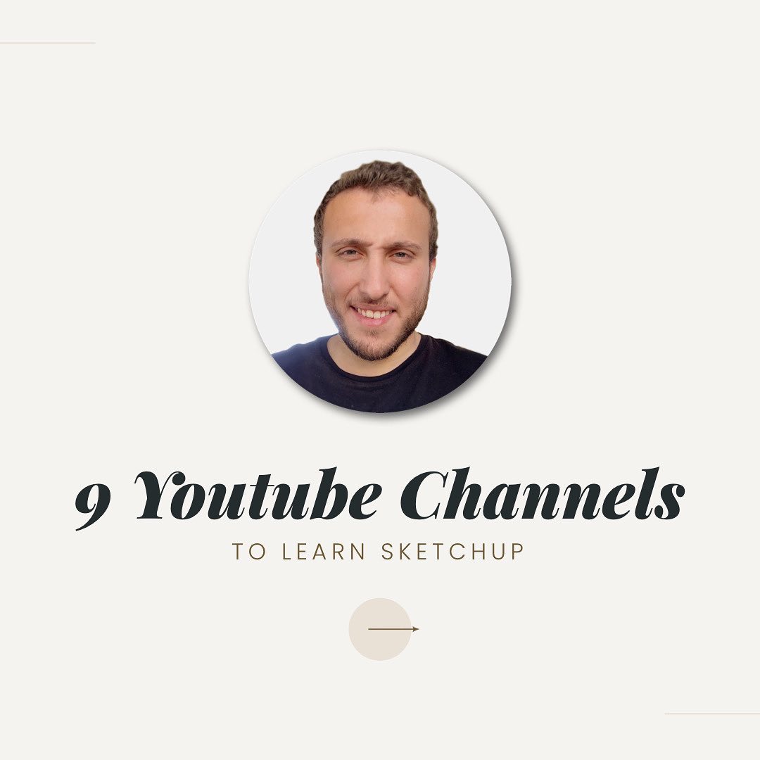 8 best youtube channels to learn... - Sketchup tutorials