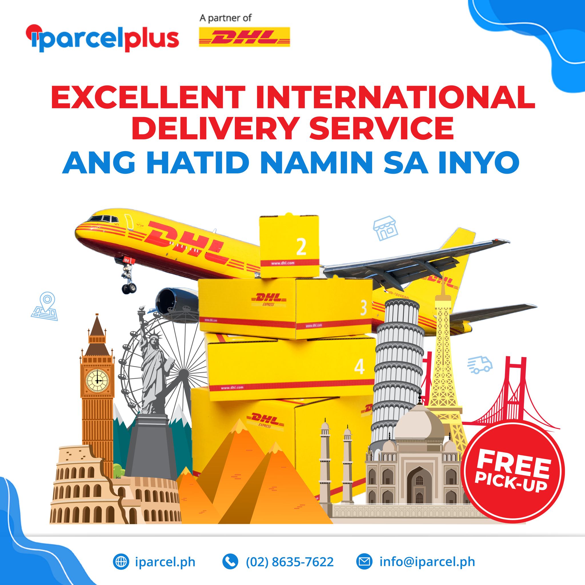 Iparcelplus PH - Since we are in partnership with DHL,...