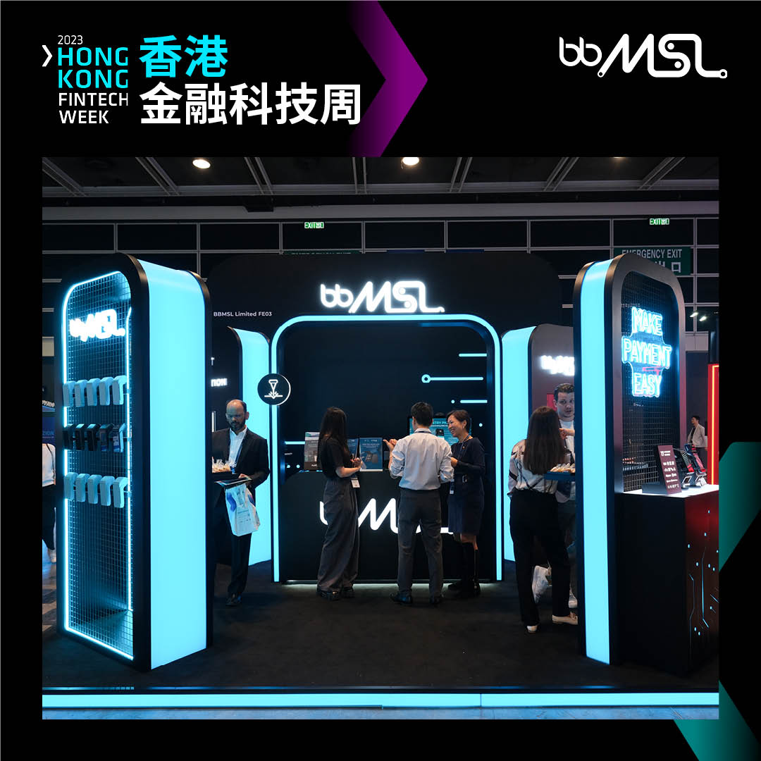 BBMSL 電子支付方案 - 【現場盛況🎉】香港金融科技周 Hong Kong Fintech Week 2023...