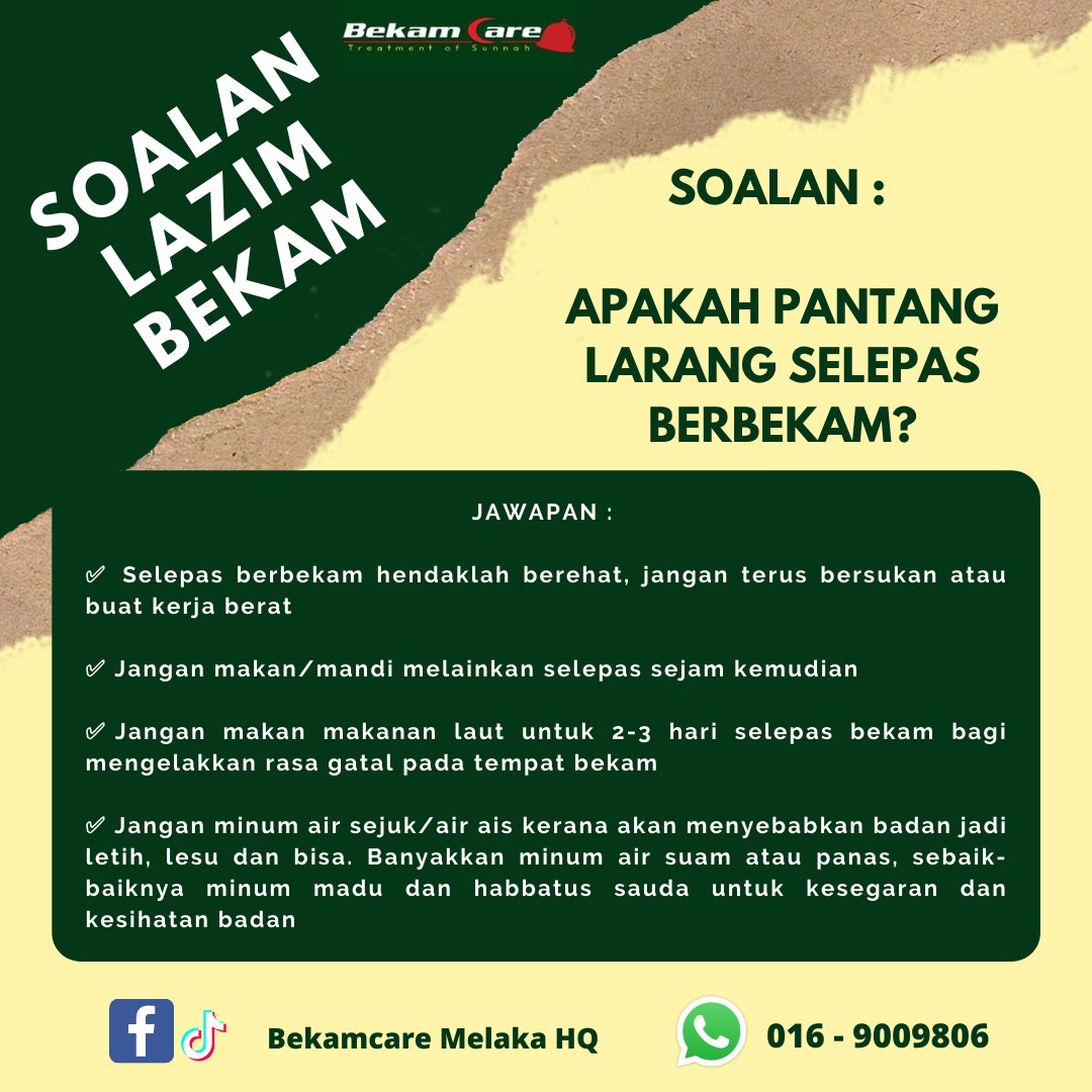 Pantang Larang Selepas Berbekam Bekamcare Melaka Hq فيسبوك
