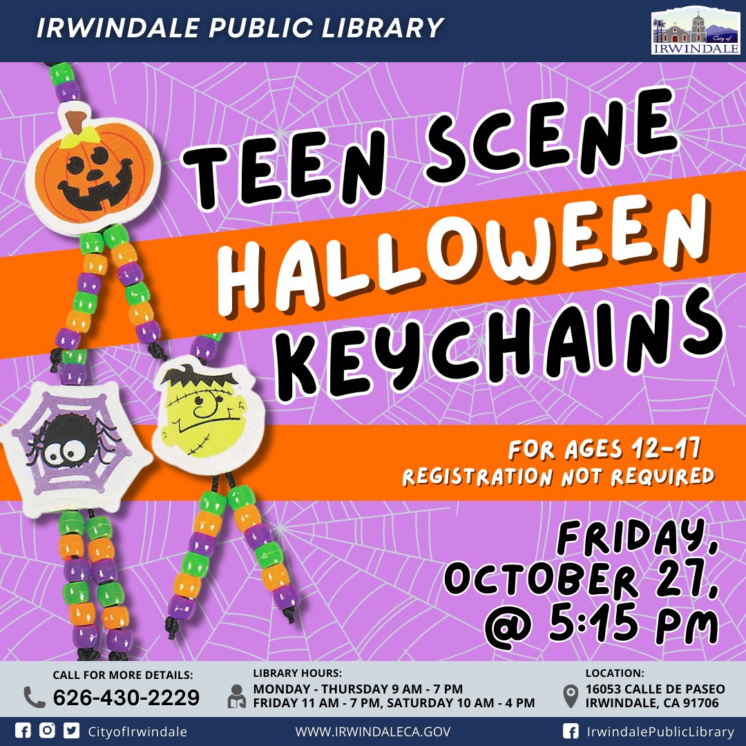 𝐓𝐄𝐄𝐍 𝐒𝐂𝐄𝐍𝐄🎃 Irwindale Public Library... - City of Irwindale | Facebook