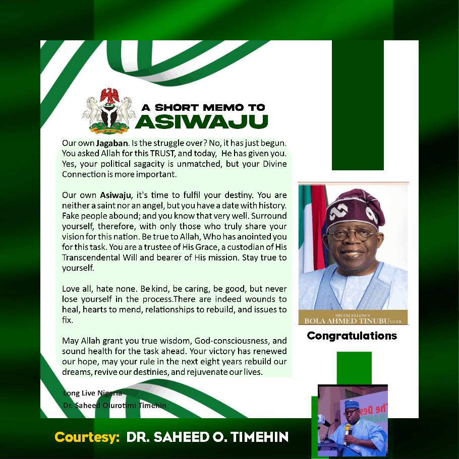 A SHORT MEMO TO ASIWAJU Our own... - Dr. Saheed Timehin