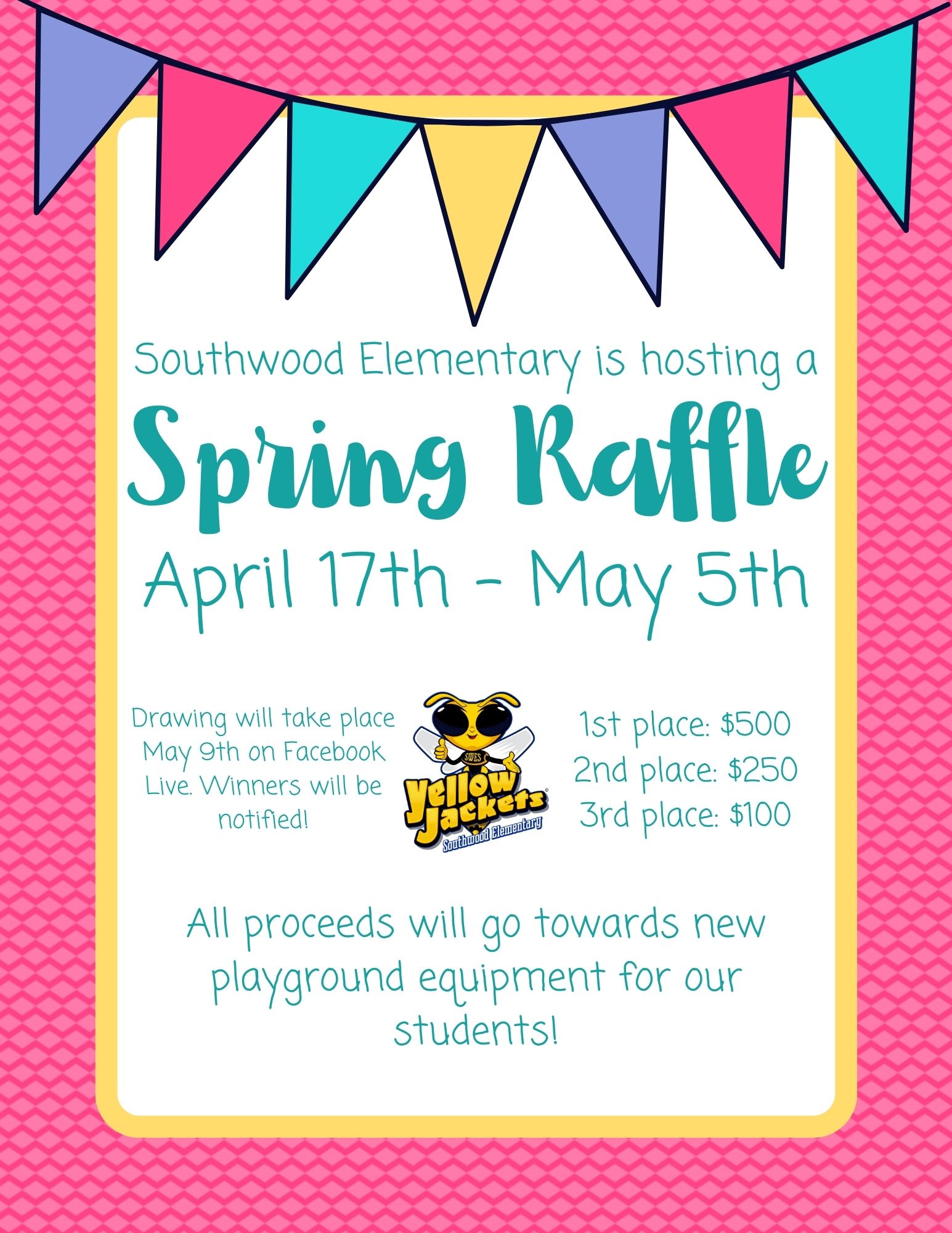 Our Spring Raffle Fundraiser... - Southwood Elementary School | Facebook