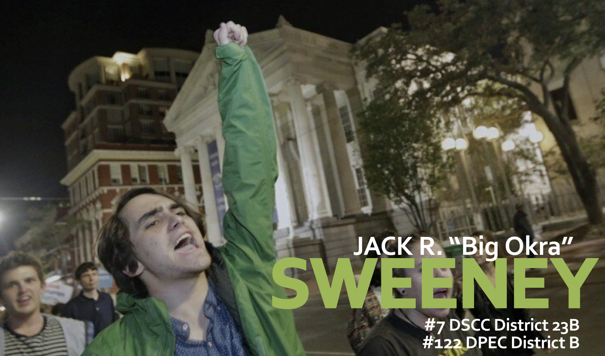 Jack Reno Sweeney for DSCC