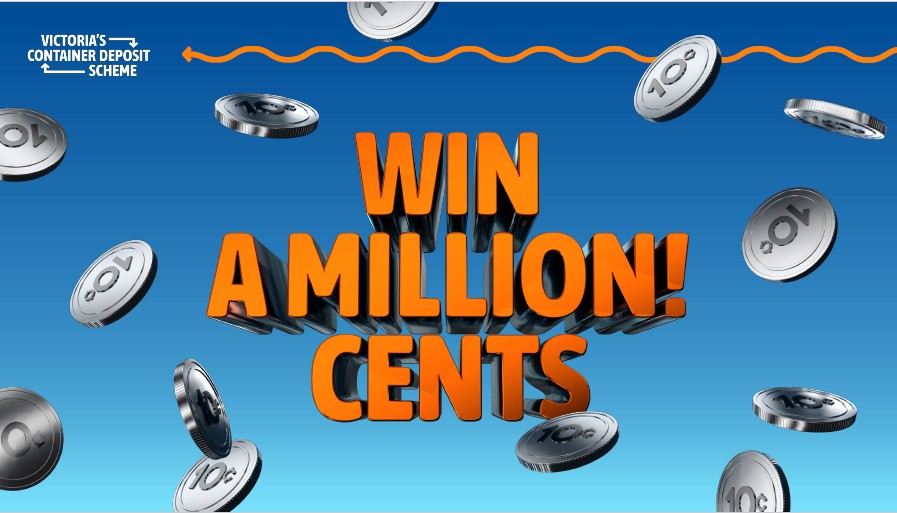 All - ♻️ Return. 💰 Win A Million Cents! Victoria’s Container Deposit ...