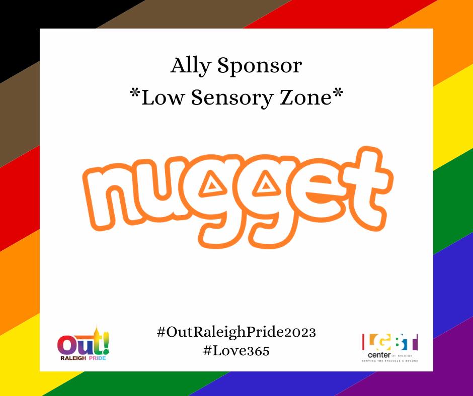Thank you to Nugget for sponsoring our... - Out Raleigh Pride