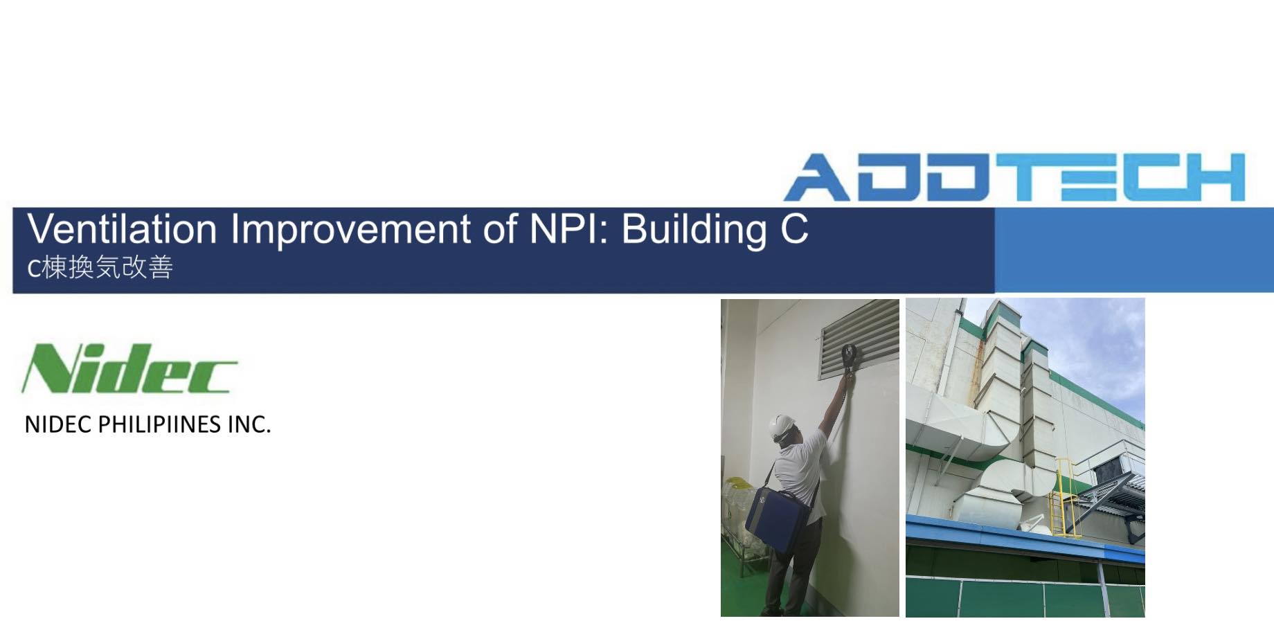 ADDTECH - Kaizen of Nidec Philippines Machining Building’s Ventilation ...