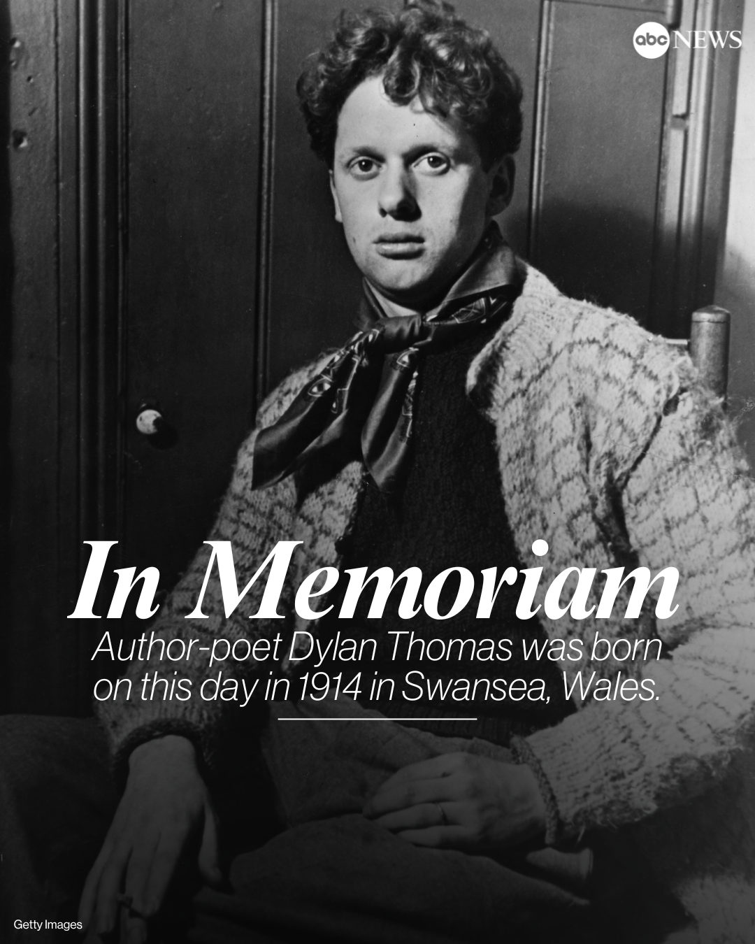 ABC News - IN MEMORIAM: Author-poet Dylan Thomas was born... | Facebook