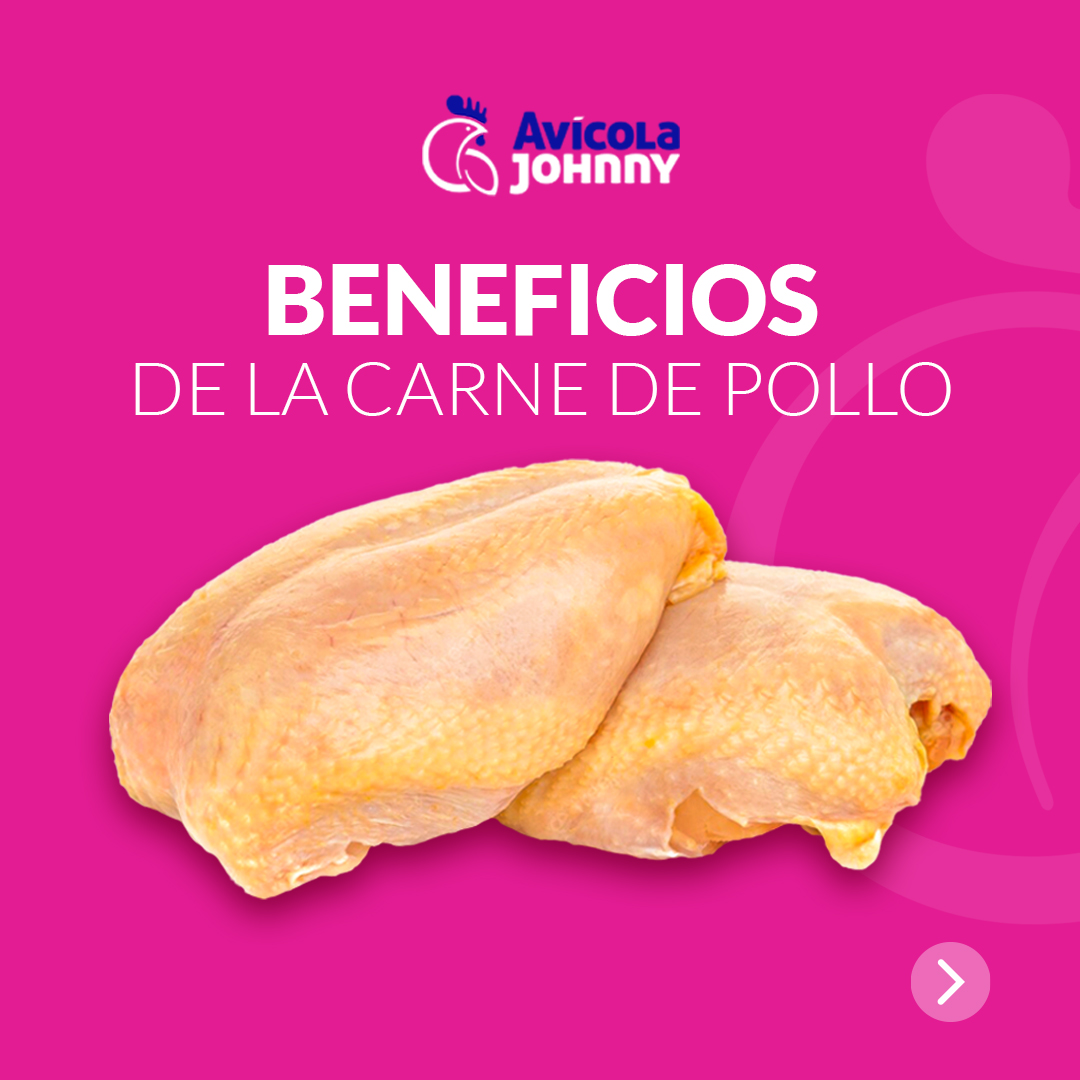 Avícola Johnny - La carne de pollo es una fuente...