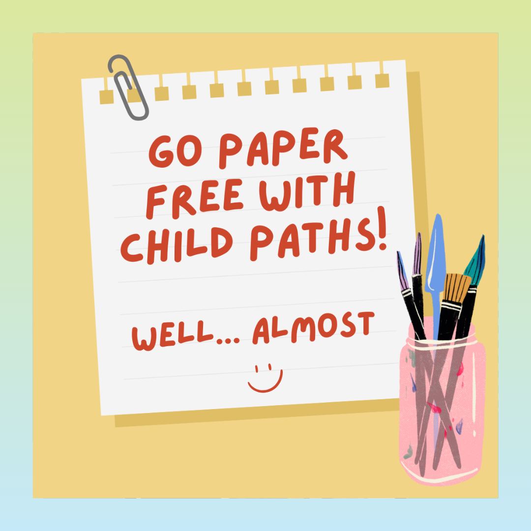 An app like ours makes it easy for... - Child Paths Software