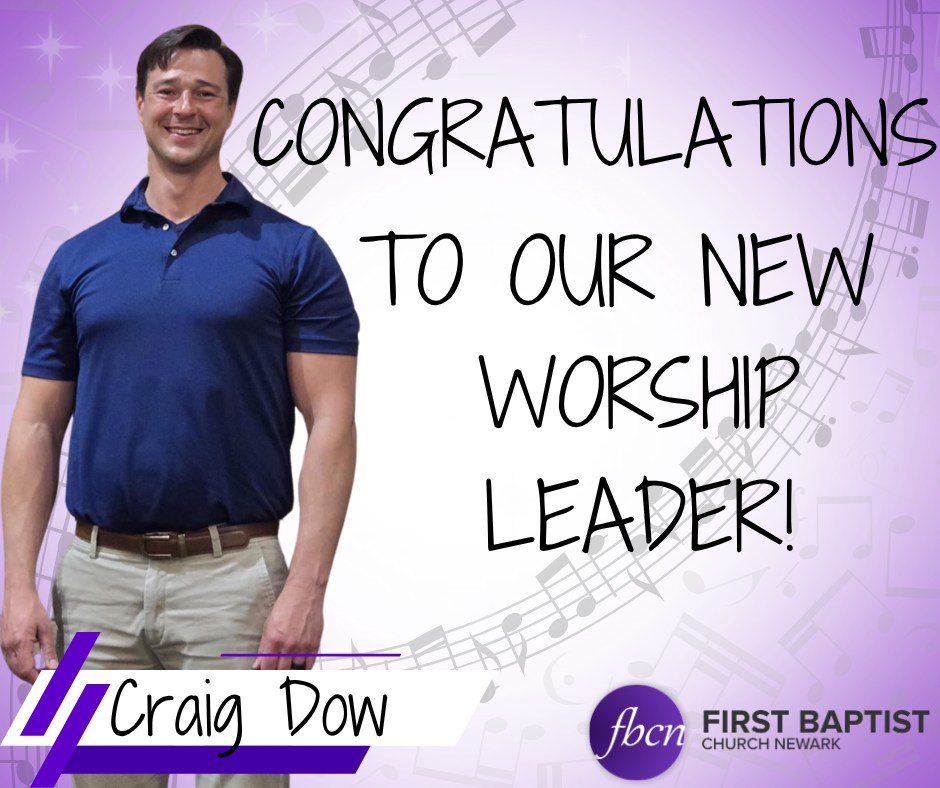 First - 🎉 Exciting News at FBCN! 🎶 We are thrilled to welcome Craig Dow ...
