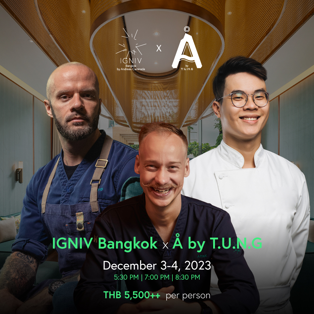 IGNIV Bangkok x Å by T.U.N.G... - The St. Regis Bangkok | Facebook