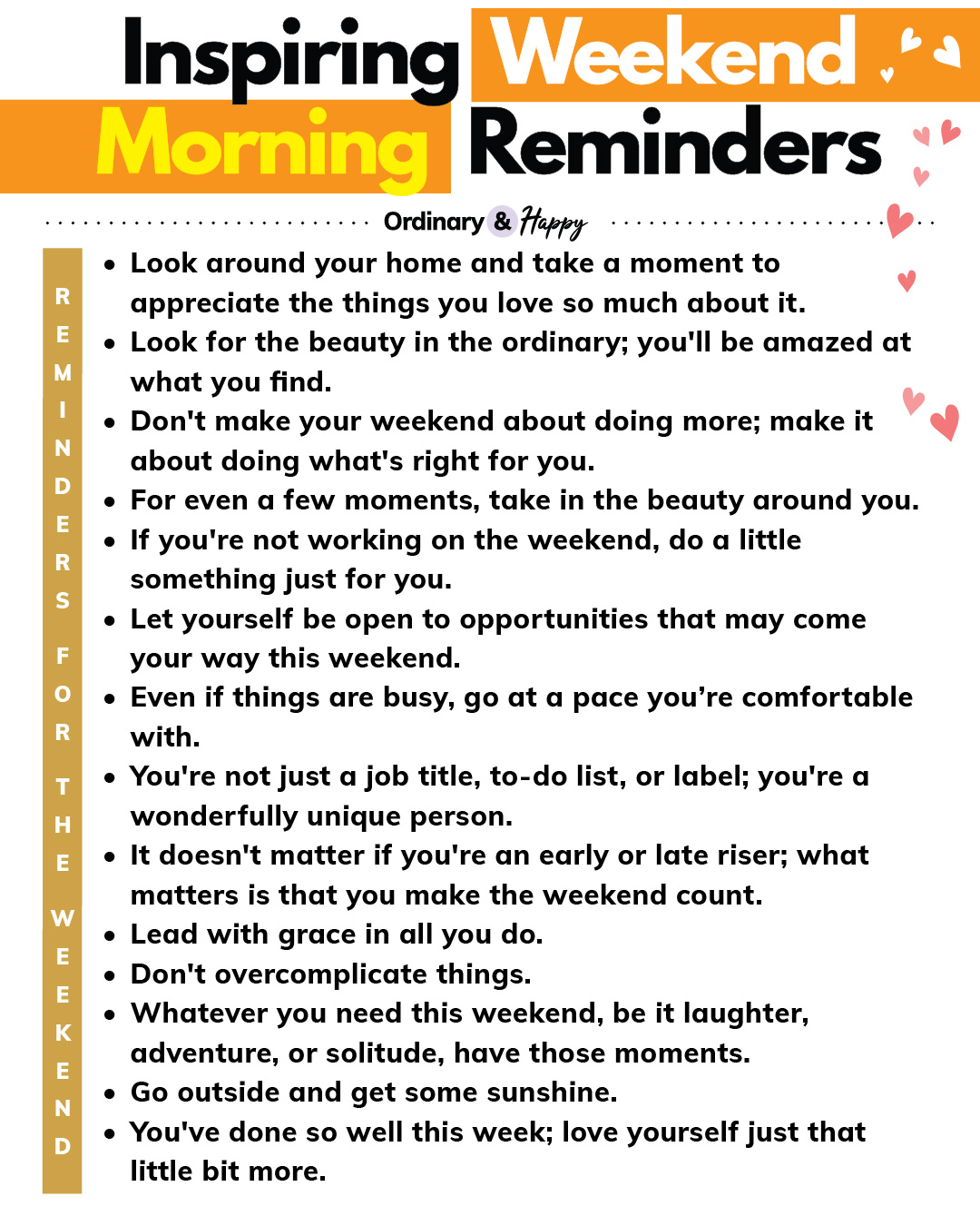Ordinary - These inspiring weekend morning reminders are a great way to ...
