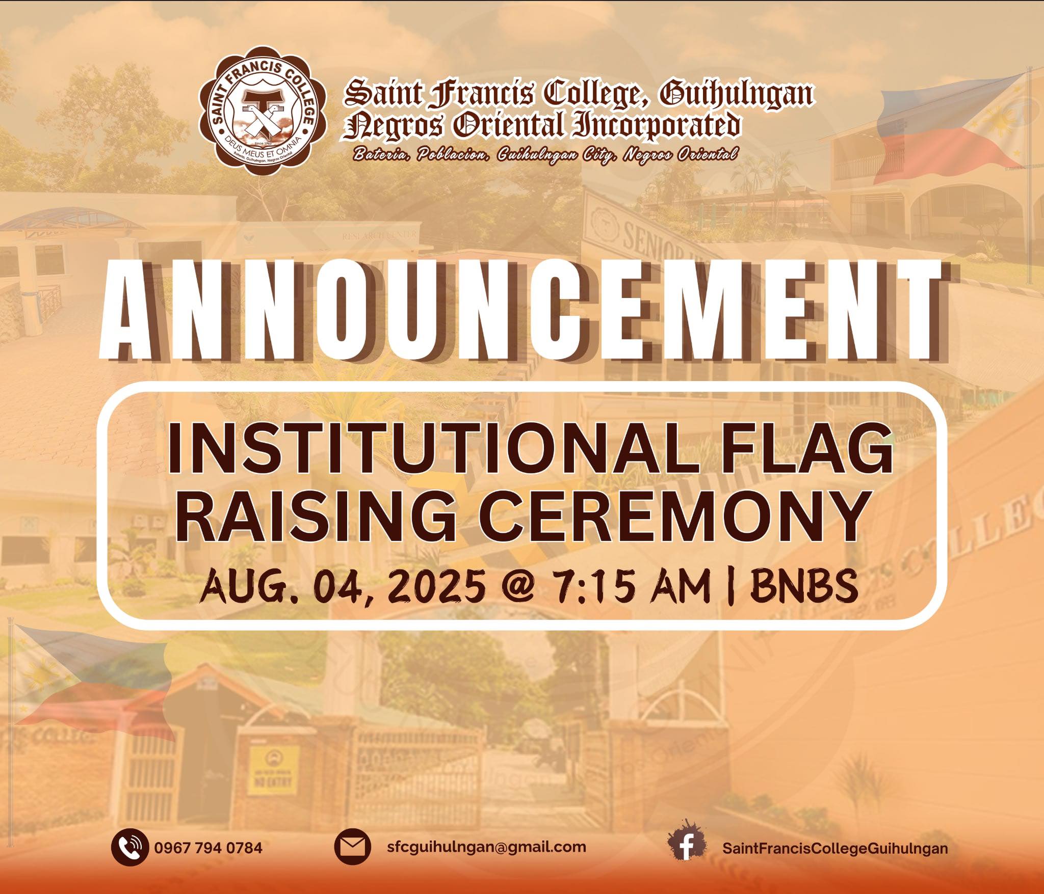 📣 ANNOUNCEMENT Join us for the Institutional Flag Raising Ceremony on ...