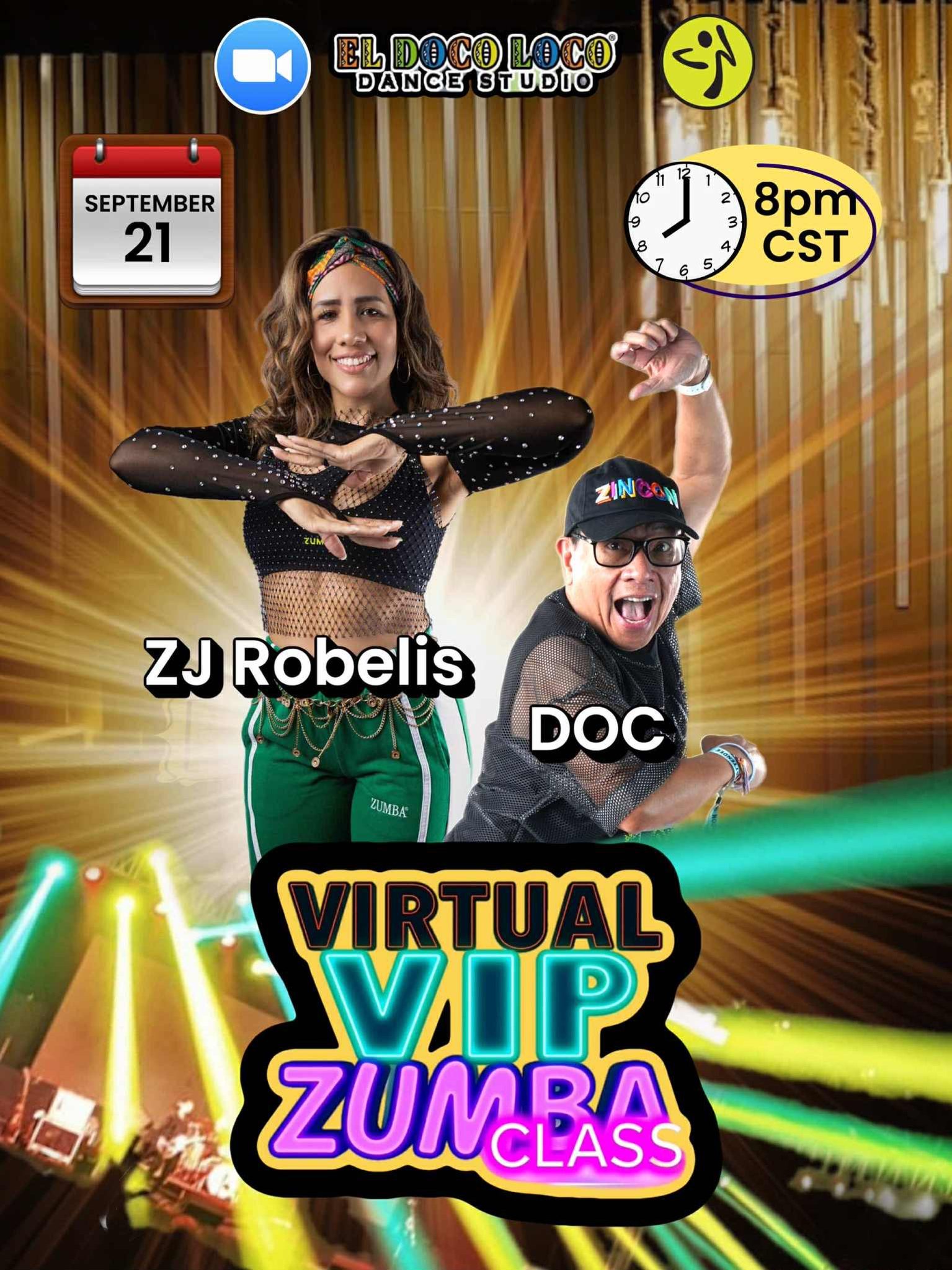 Virtual Zumba VIP Class with ZJ Robelis & Doc