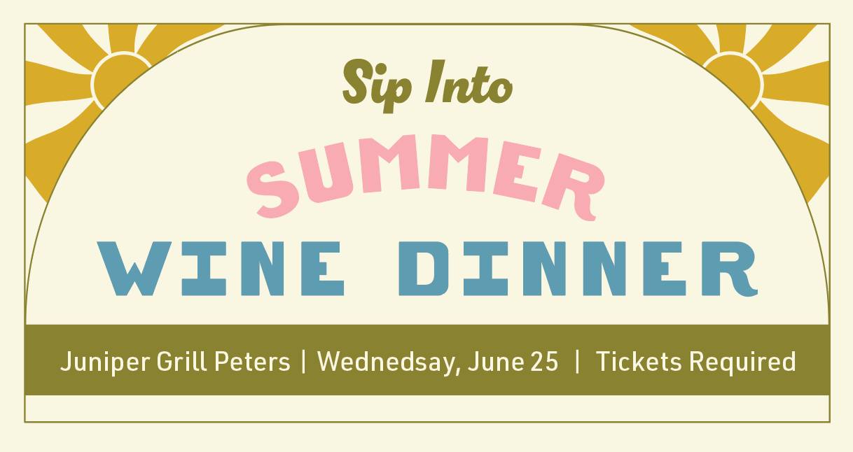 Sip into Summer Wine Dinner