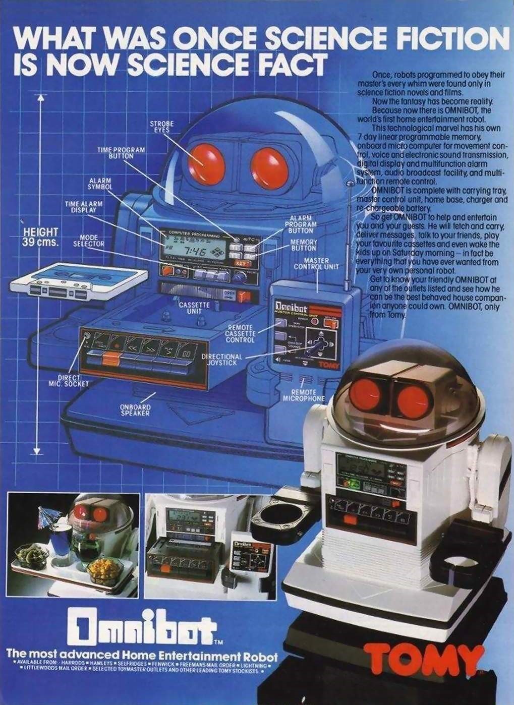 The Omnibot is programmable toy robot, originally manufactured by