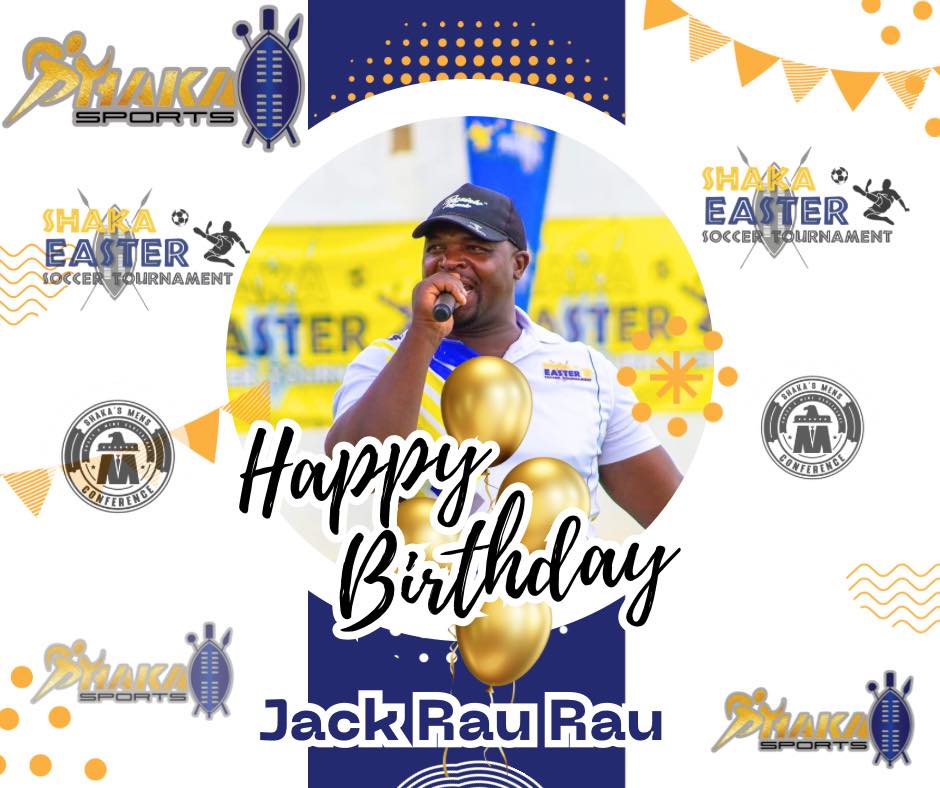 Shaka - A very Happy birthday to the best commentator 🔥🙌🏽 Mr Jack Rau ...