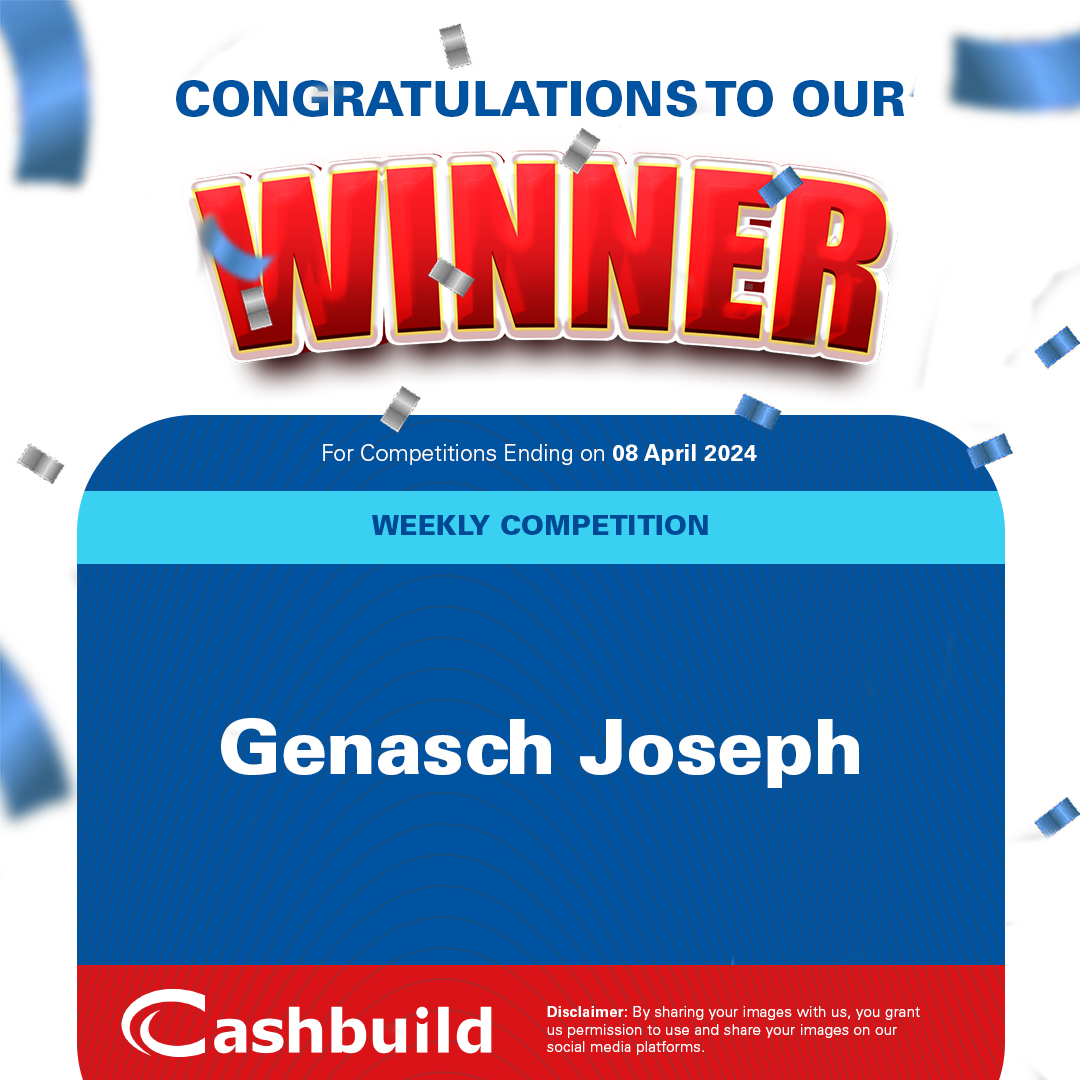 Cashbuild - Please take note of our weekly winner!