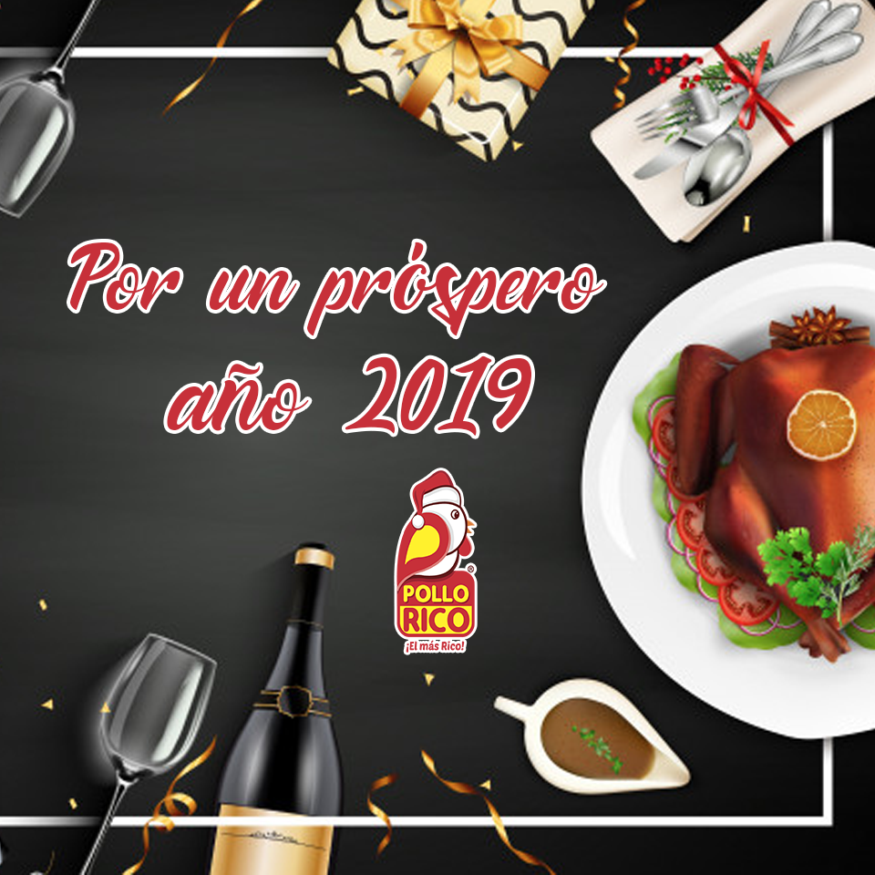 Pollo Rico - Despidamos el año en familia y por supuesto...