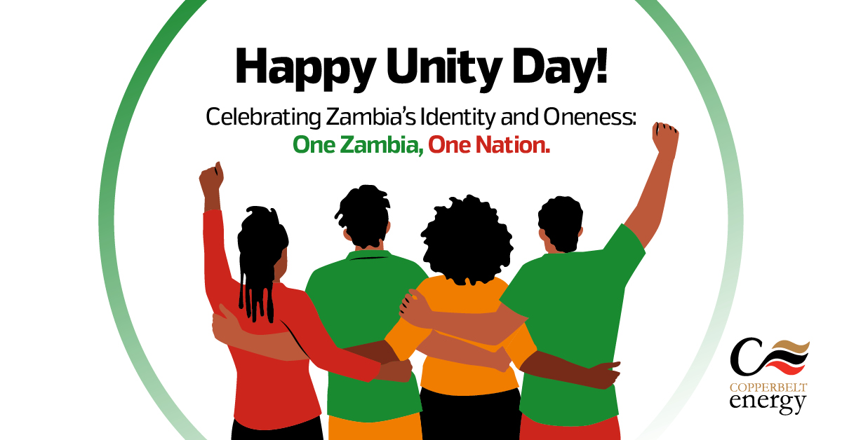 Copperbelt - Today, we celebrate Unity Day - a testament to Zambia's ...