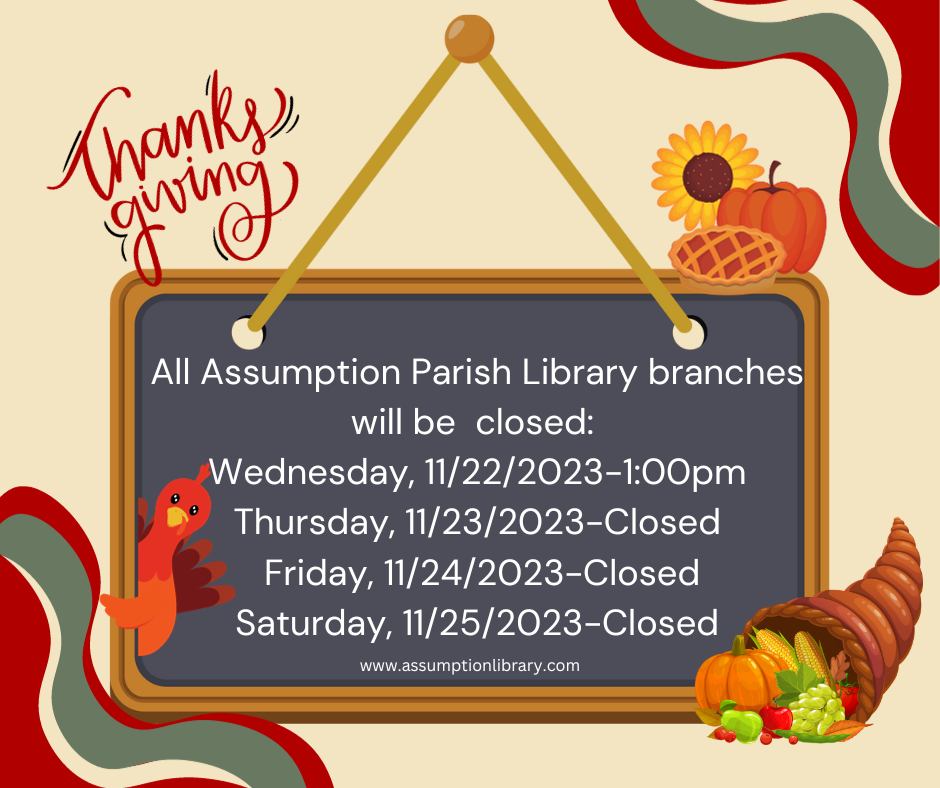 Assumption - The Assumption Parish Library and Library Board of Control ...