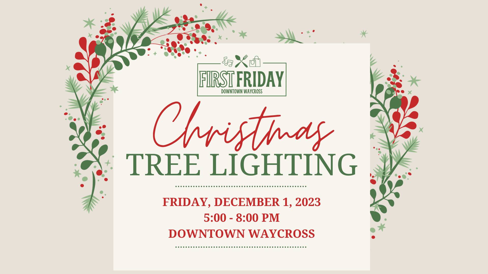 December First Friday + Christmas Tree Lighting