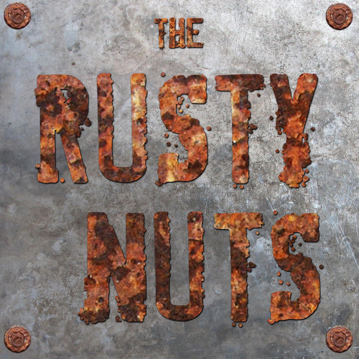The Rusty Nuts