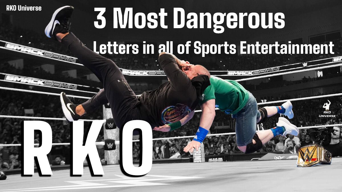 RKO Universe - The 3 Most Dangerous Letters in all of... | Facebook