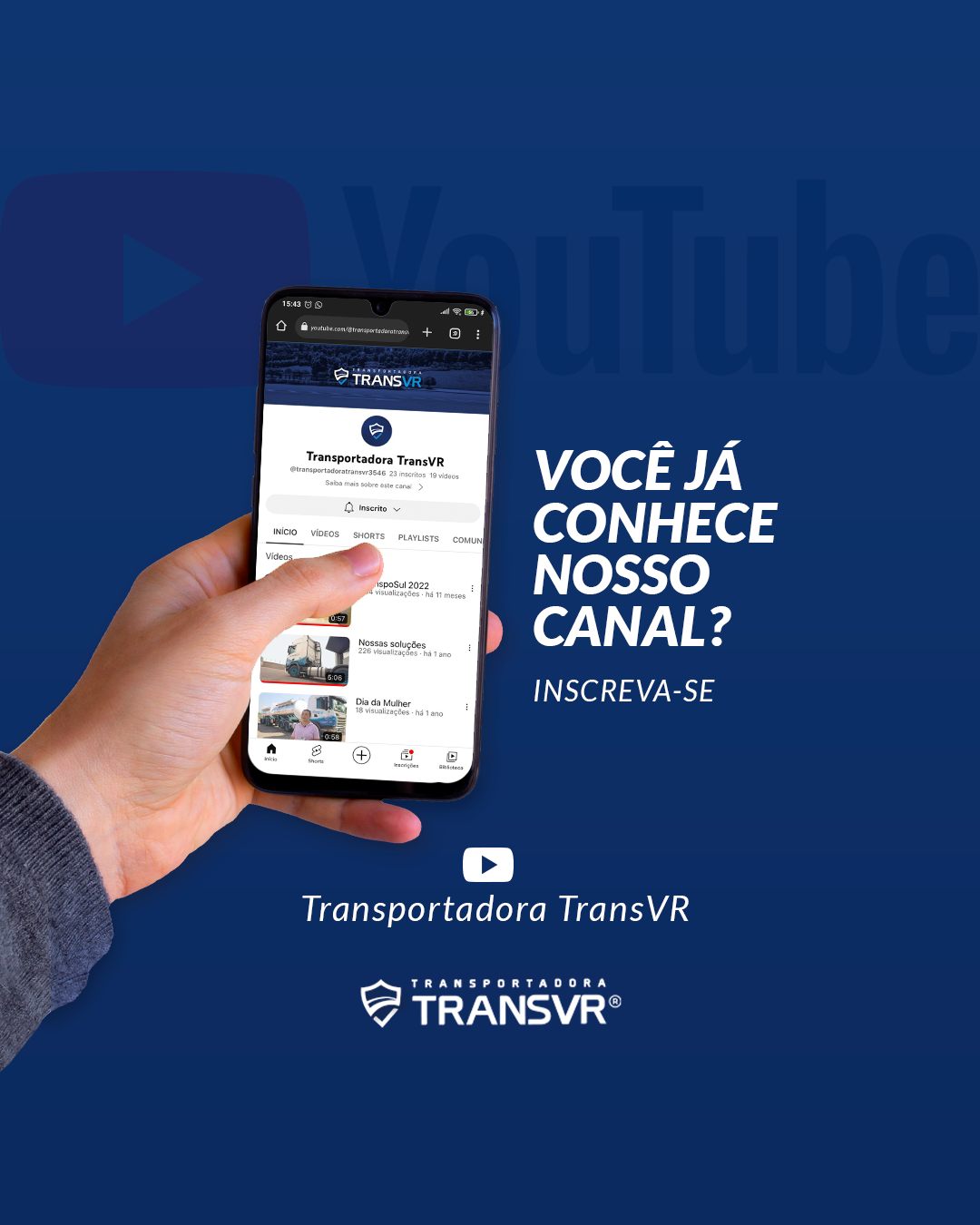 Inscreva-se no canal da... - Transportadora TransVR Ltda
