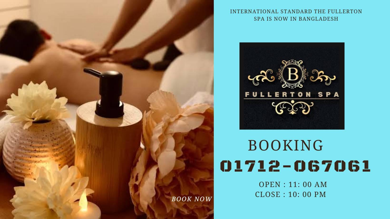 The Fullerton Spa | Dhaka