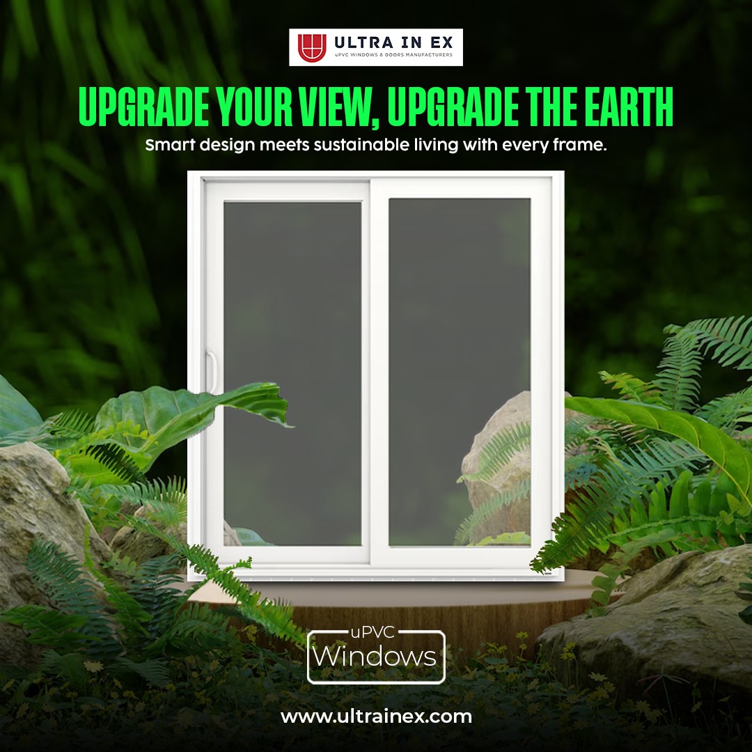🌿... - ULTRA IN-EX UPVC Doors & Windows Manufacturer | Facebook
