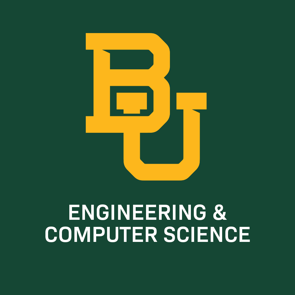 Baylor... - Baylor School of Engineering & Computer Science