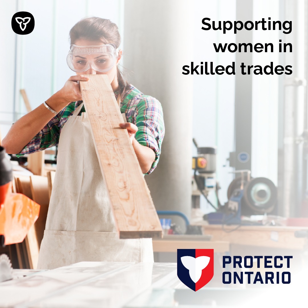 Ontario - Women are forging paths in the skilled trades, and Ontario is ...