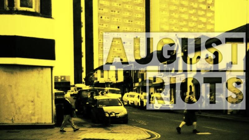 August Riots