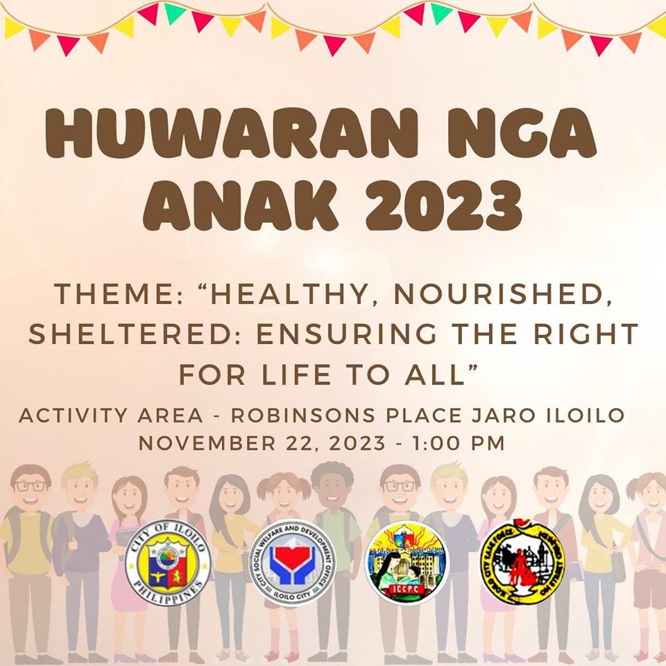 HUWARAN NGA ANAK 2023 Join us in... - Iloilo City Government