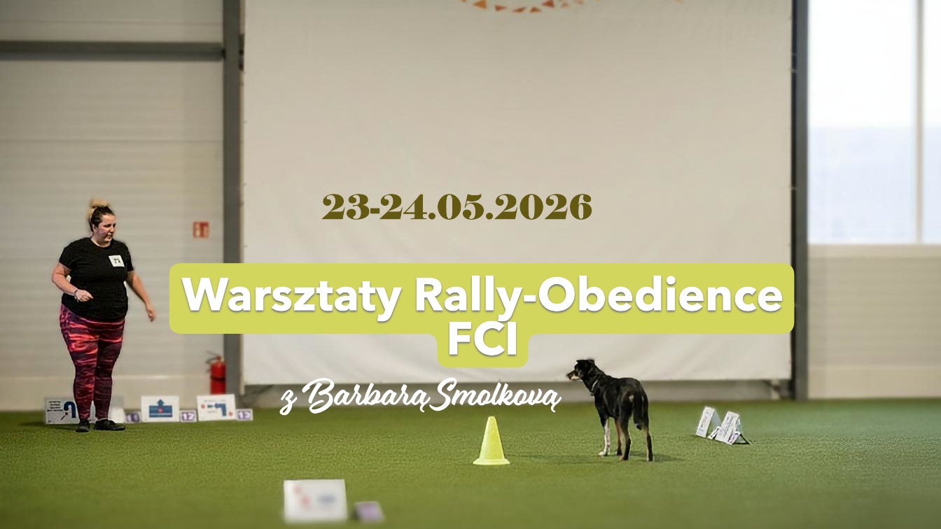 Warsztaty FCI Rally Obedience z Barbarą Smolkovą