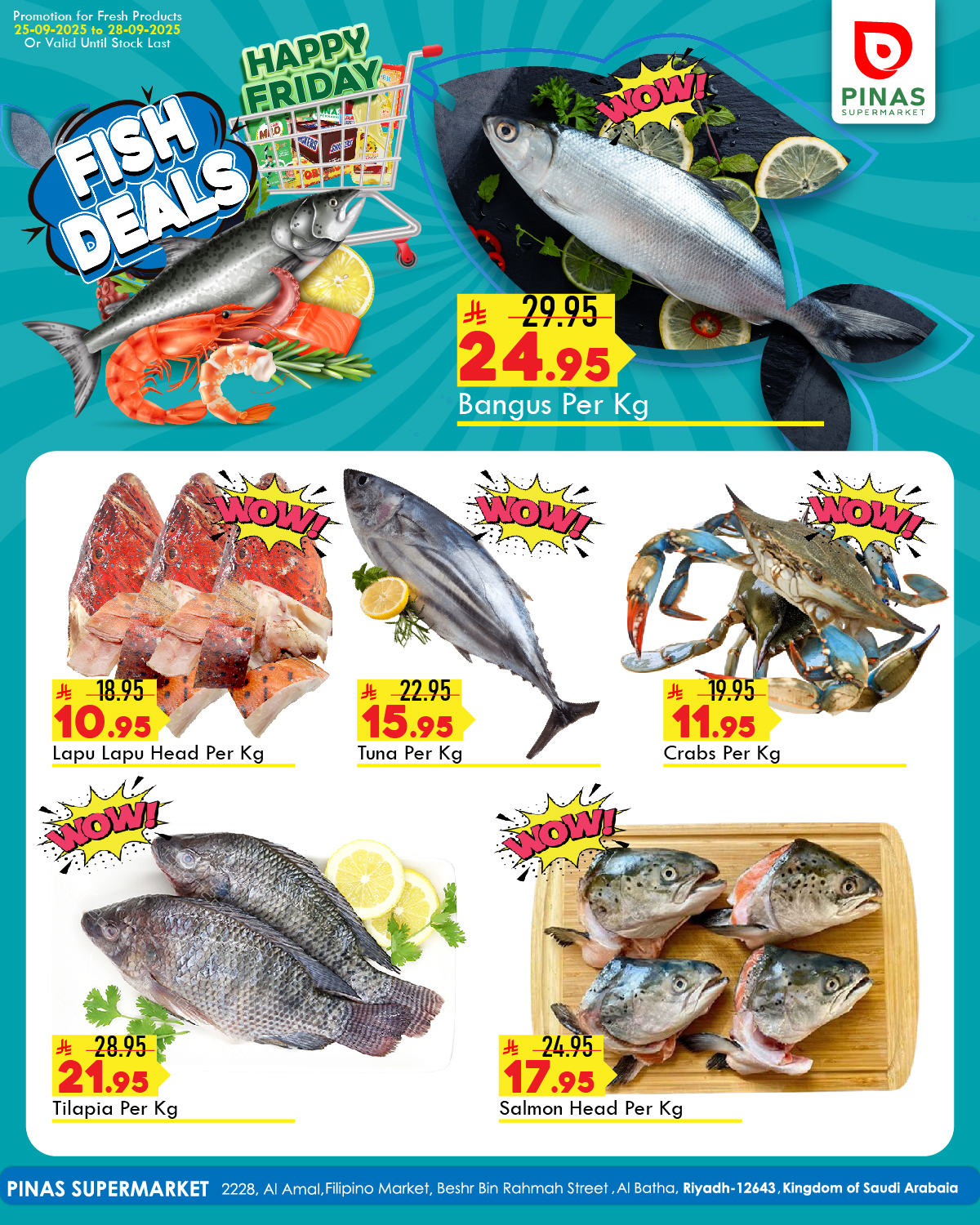 🐟 HAPPY FRIDAY FISH DEALS at... - PINAS Supermarket Riyadh | Facebook