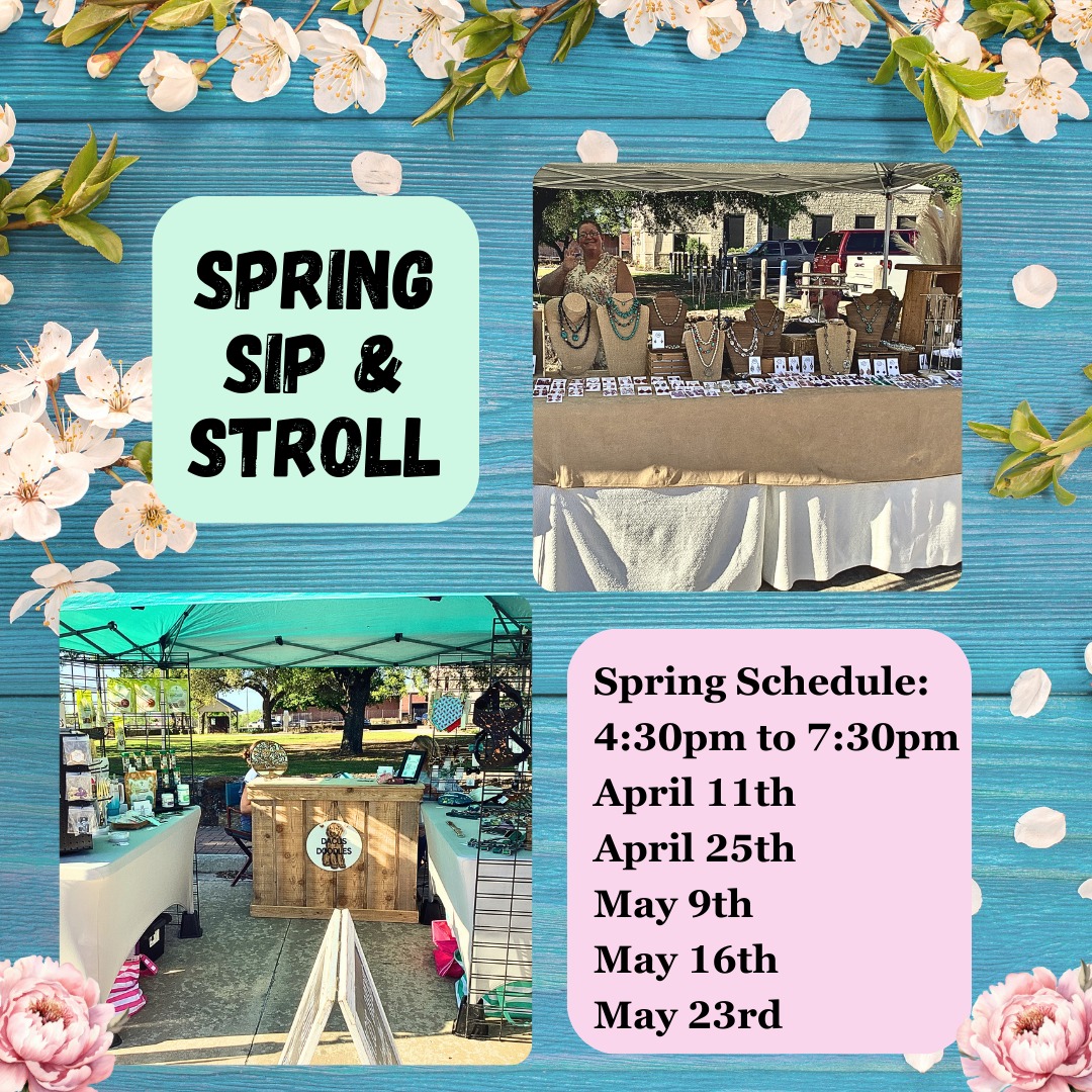 🌸 2024 Spring Sip & Stroll in... - Historic Montgomery, TX