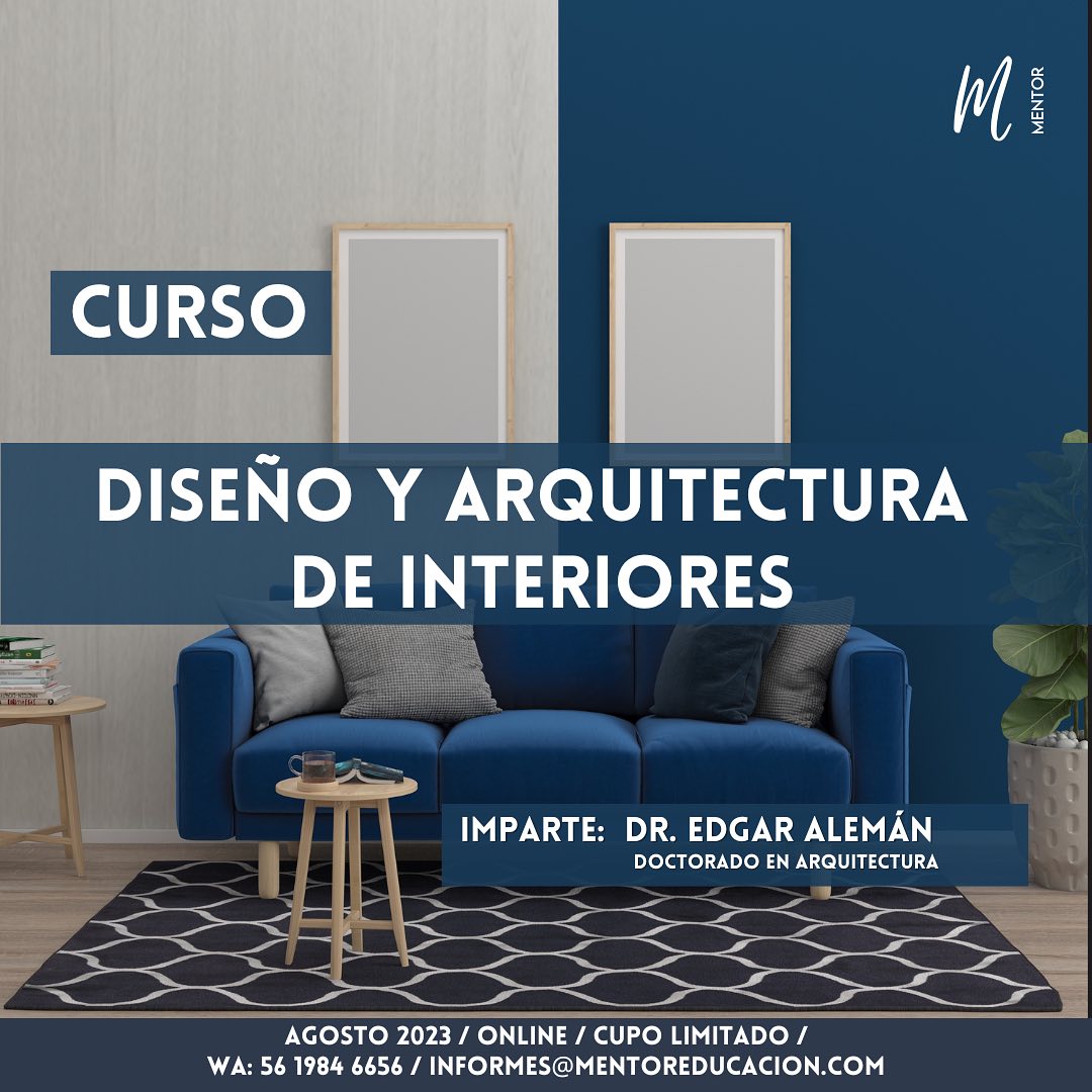 Mentor - ️Curso en diseño y arquitectura de interiores. ️Ven y aprende ...