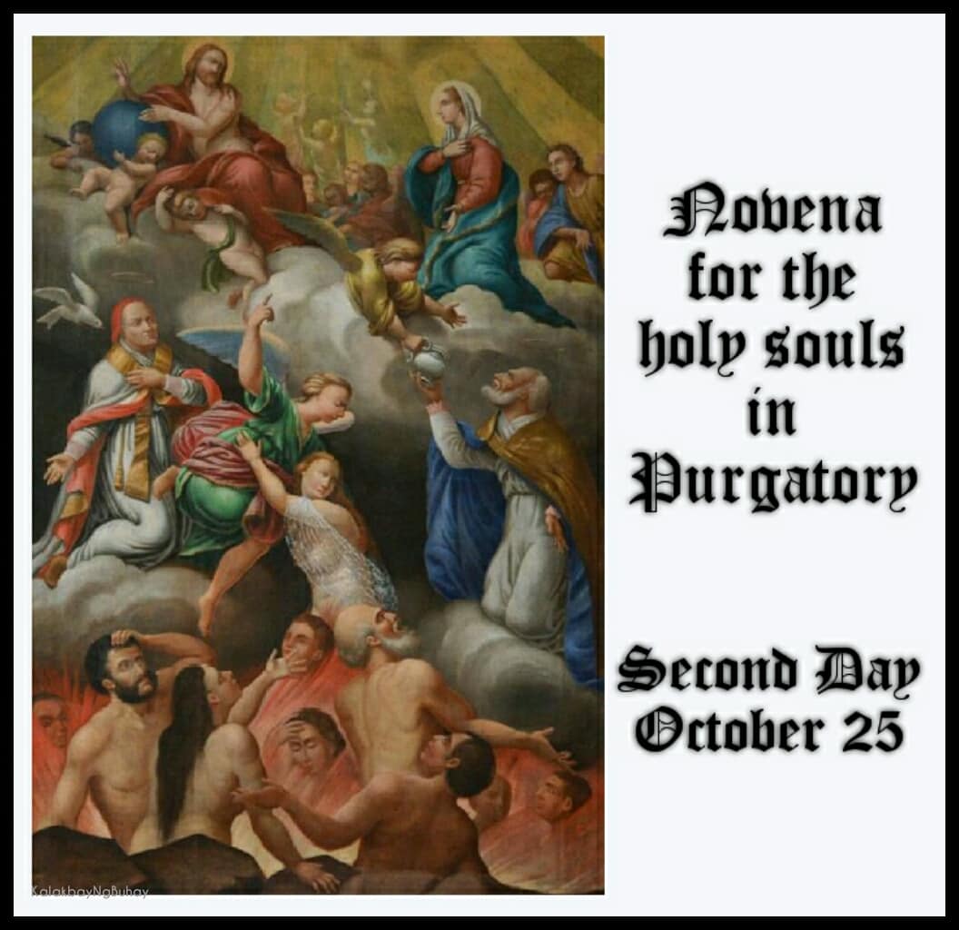 Kalakbay - NOVENA FOR THE HOLY SOULS IN PURGATORY In the Name of the ...